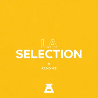 Playlist La Sélection x Radio M's - LE PHARE MUSICAL
